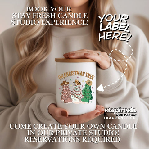 Stay Fresh Candle Studio (Private Experience) — Create Your Own 12 oz Soy-Blend Candle