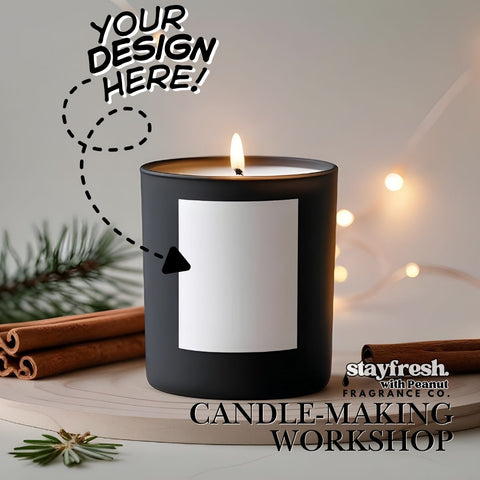 Stay Fresh Candle Studio (Private Experience) — Create Your Own 12 oz Soy-Blend Candle