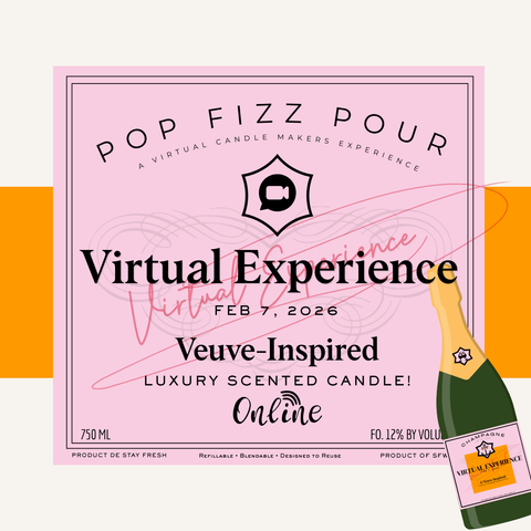 Pop • Fizz • Pour A Veuve-Inspired Candle Experience