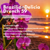 Brazilian Delícia Drench 59
