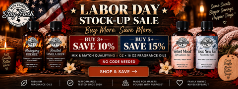 Stay Fresh With Peanut Labor Day fragrance oil sale featuring buy 3 or more save 10% and buy 5 or more save 15% on qualifying 8 oz and 16 oz fragrance oils.